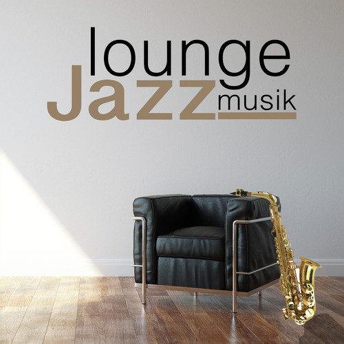 Lounge Jazz Musik