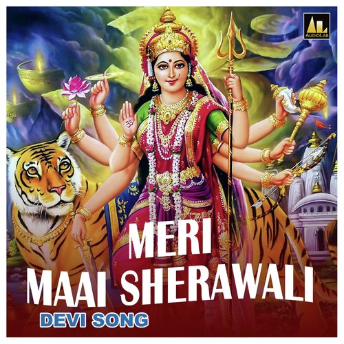 MERI MAI SHERAWALI DEVI SONG