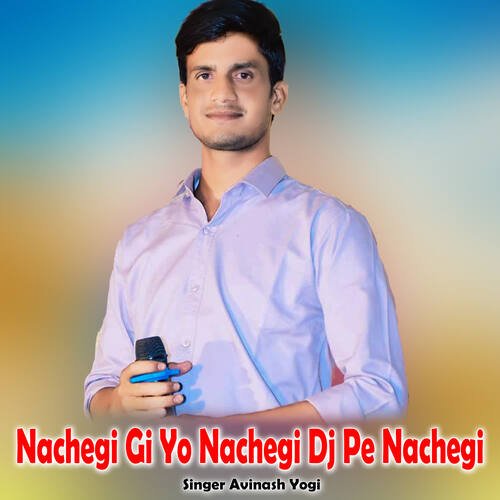Nachegi Gi Yo Nachegi Dj Pe Nachegi