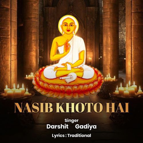 Nasib Khoto Hai
