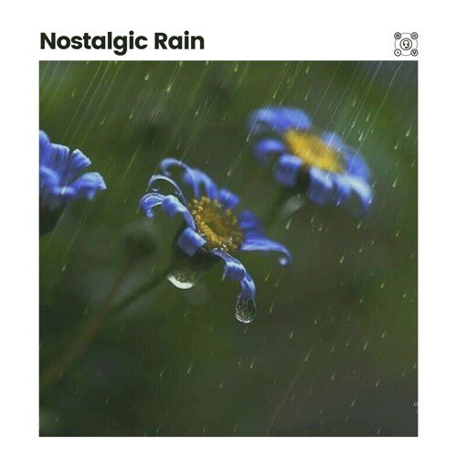 Nostalgic Rain