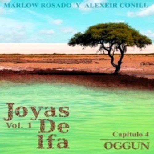 Oggun: Joyas de Ifa, Vol. 1 Capitulo 4 (feat. Marlow Rosado)_poster_image