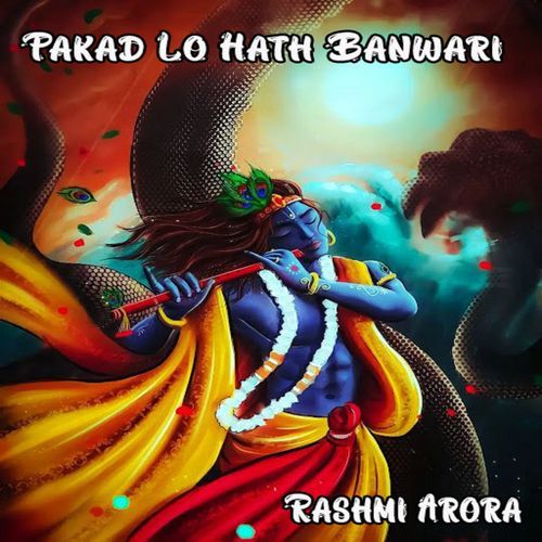 Pakad Lo Hath Banwari (Original)