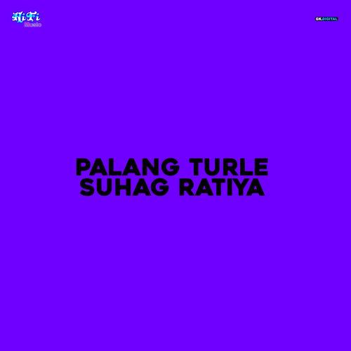 Palang Turle Suhag Ratiya