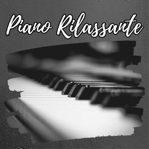 Piano Rilassante