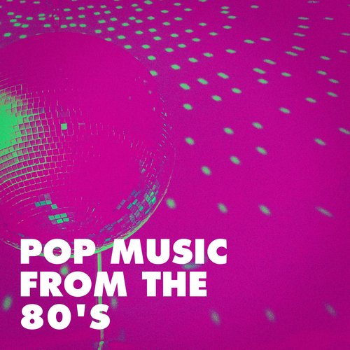 Pop Music From The 80 s Songs Download Free Online Songs JioSaavn pop-music-from-the-80-s-songs-download-free-online-songs-jiosaavn