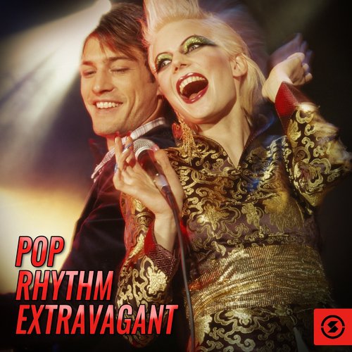 Pop Rhythm Extravagant