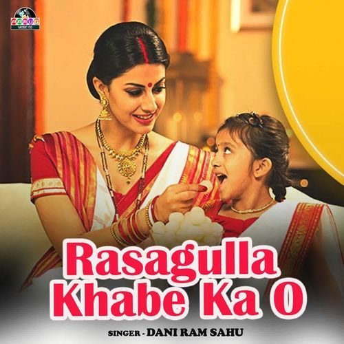 Rasagulla Khabe Ka O