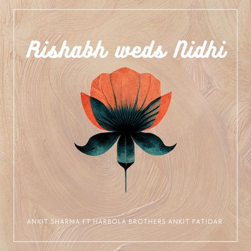 Rishabh Weds Nidhi