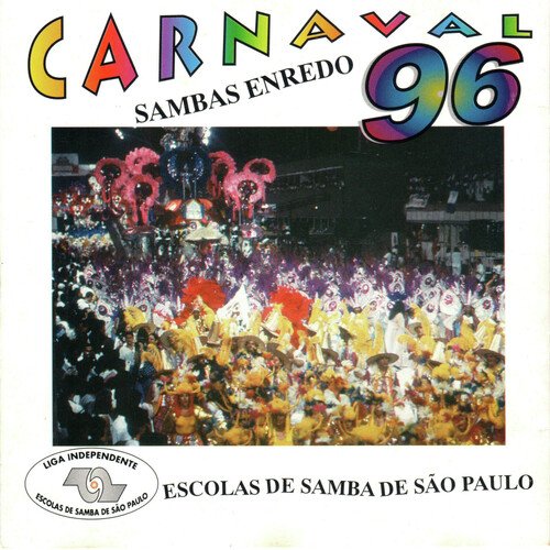 Sambas Enredo Carnaval 96 - Escolas de Samba de São Paulo