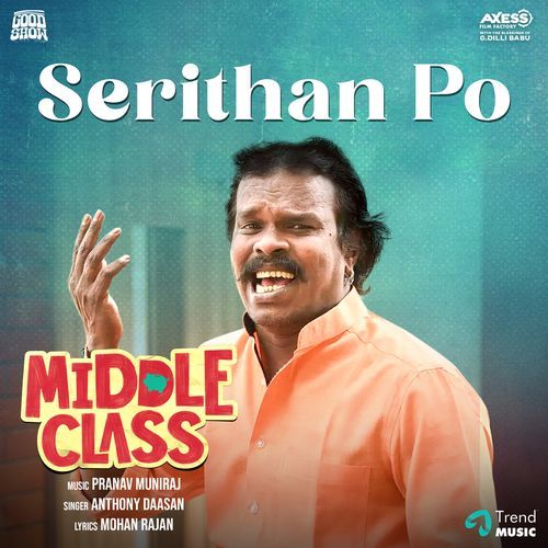Serithan po (From "Middle Class")