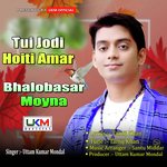 Tui Jodi Hoiti Amar Bhalobasar Moina