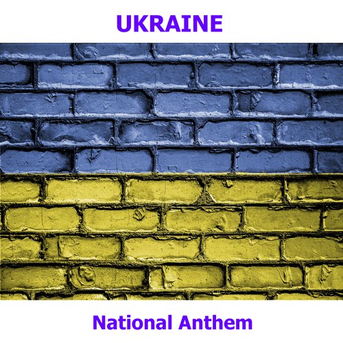 Ukraine - Šče Ne Vmerla Ukraïny - Ukrainian National Anthem ( The Glory ...