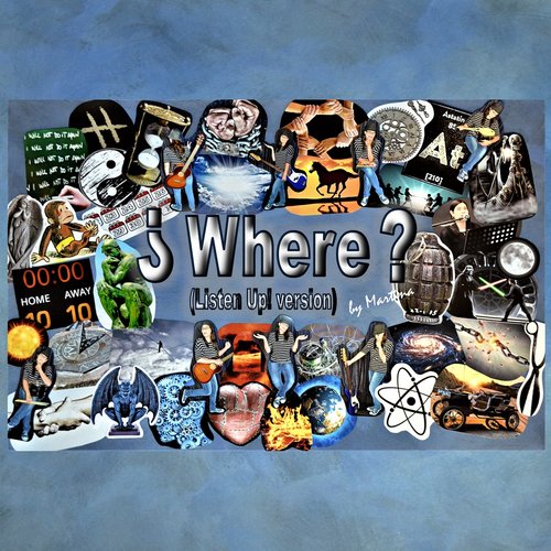 Where? (Listen up! Version)