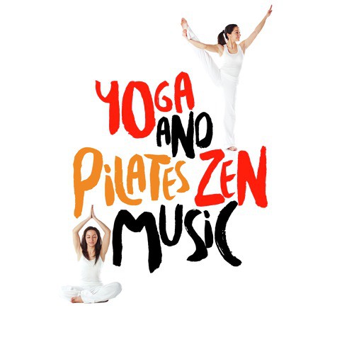 Yoga and Pilates Zen Music_poster_image