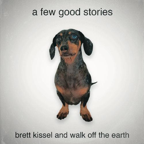 A Few Good Stories (feat. Walk Off the Earth)_poster_image