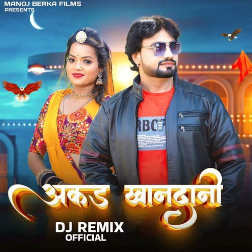 Akad Khandani (DJ Remix)