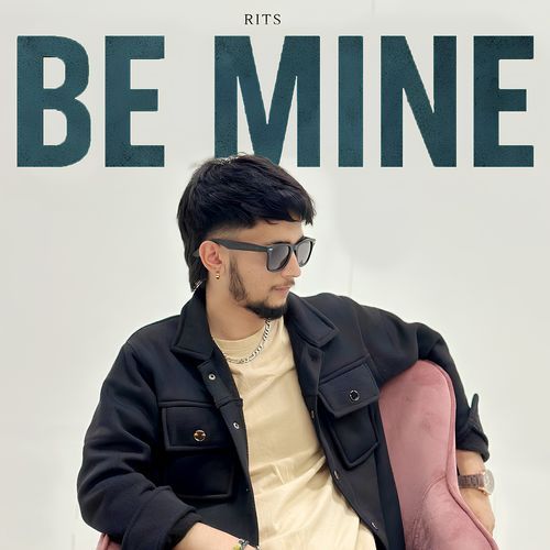 Be Mine