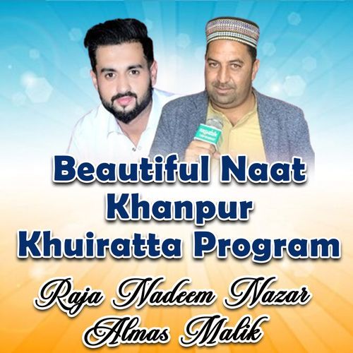 Beautiful Naat Khanpur Khuiratta Program