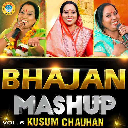 Bhajan Mashup, Vol. 5
