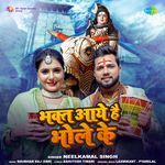 Bhakt Aye Hain Bhole Ke