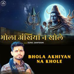 Bhola Akhiyan Na Khole-PRooBAJ2Tws