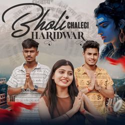 Bholi Chalegi Haridwar
