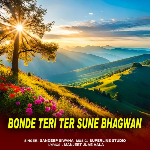 Bonde Teri Ter Sune Bhagwan