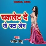 Chakalate De Ke Pata Lem