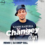 Changey Din - Remix