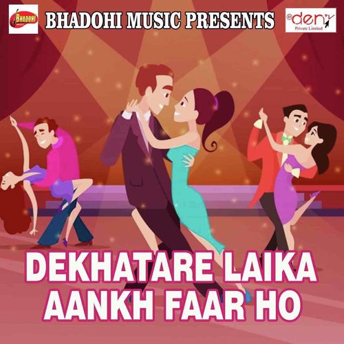 Dekhatare Laika Aankh Faar Ho_poster_image