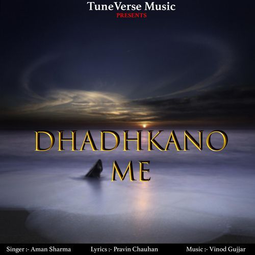 Dhadhkano Me