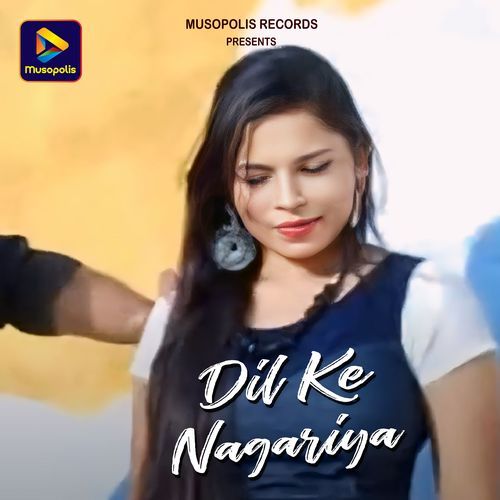 Dil Ke Nagariya