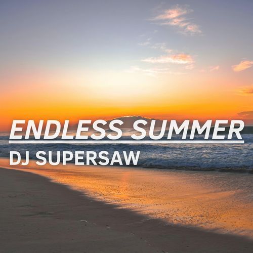 Endless summer