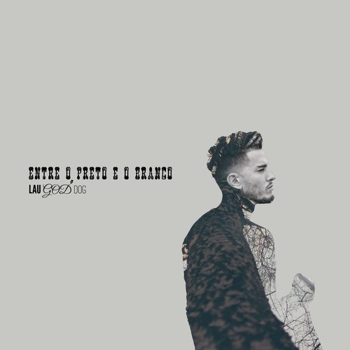 Entre o Preto e o Branco cover art