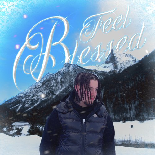 Feel Blessed