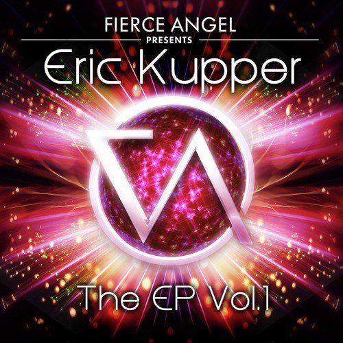 Fierce Angel Presents Eric Kupper - EP_poster_image