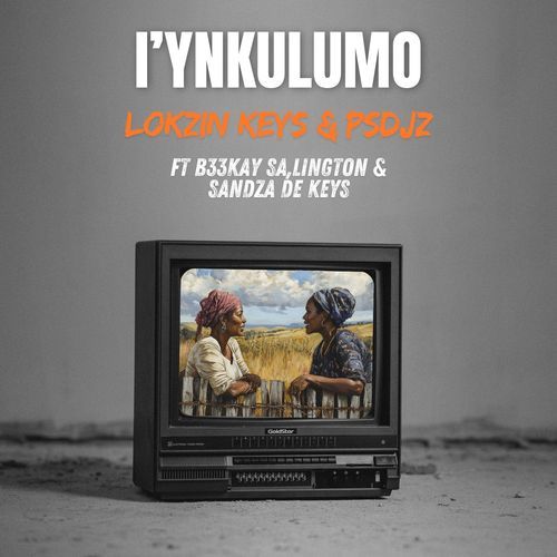 I'YNKULUMO (feat. B33kay SA, Lington & Sandza De Keys)_poster_image