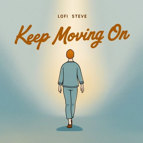 Keep Moving On