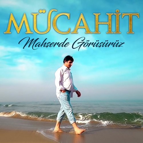 Mahşerde Görüşürüz