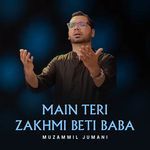 Main Teri Zakhmi Beti Baba