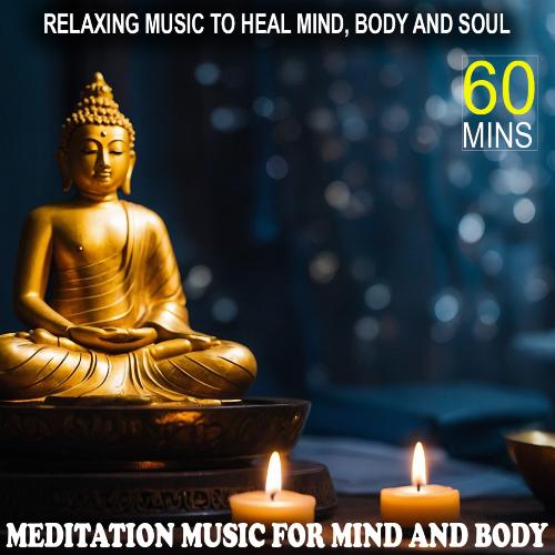 Meditaion Music for Mind and Body