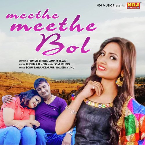 Meethe Meethe Bol