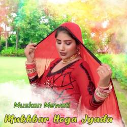 Mukhbar Hoga Jyada-GwAaZURaRVc