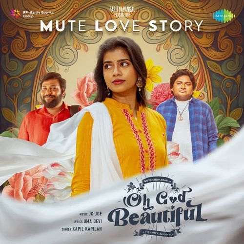 Mute Love Story (From "Oh God Beautiful")