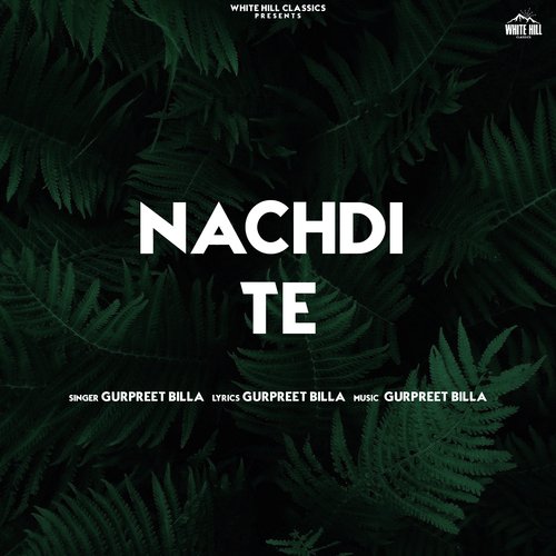 Nachdi Te