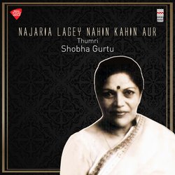 Najaria Lagey Nahin Kahin Aur - Raag Bihaag - Taal Kaharwa-BSMdWBNEYnY