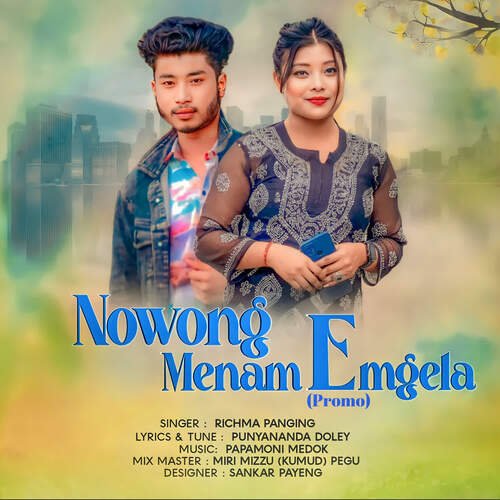 Nowong Menam Emgela (Promo)