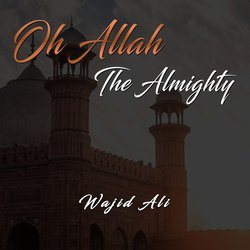 Oh Allah The Almighty-RF0mBxV,ZmI