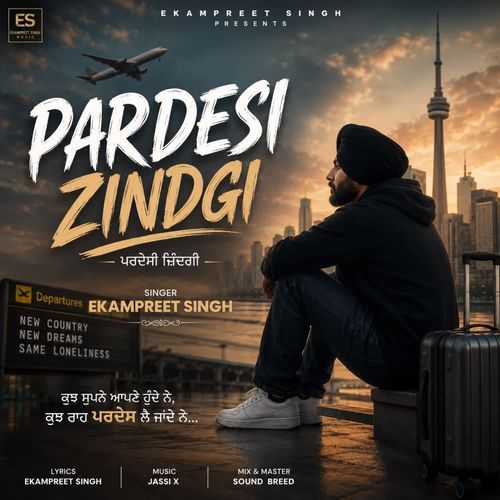 PARDESI ZINDGI